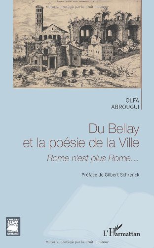 Du Bellay et la poésie de la Ville