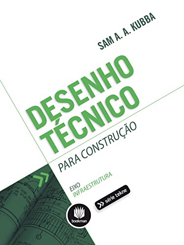Desenho Técnico para Construção (Tekne) (Portuguese Edition)