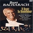 Burt Bacharach - A Night to Remember