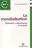 Image de La mondialisation donnees mécanismes et enjeux