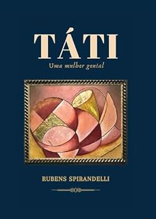 Livro Táti : Uma mulher genial