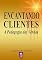 Livro Encantando Clientes A Pedagogia Das Vendas