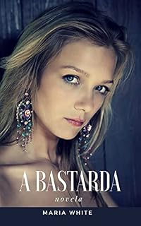 Livro A Bastarda