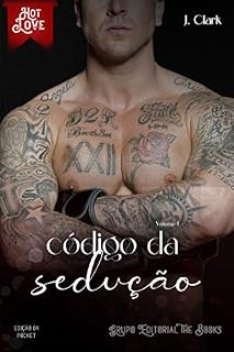 Livro Código da sedução (Irmãs Ferraz Livro 1)