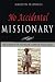 No Accidental Missionary: How an Ethiopian man became a Christian in Saudi Arabia, and a missionary by