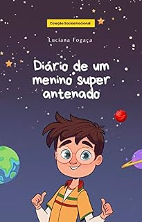 Livro O Diário de um Menino Super Antenado
