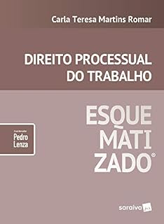 Livro Direito processual do trabalho esquematizado®