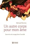 UN AUTRE CORPS POUR MON AME (French Edition) by