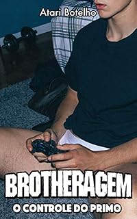 Livro Brotheragem: O Controle do Primo