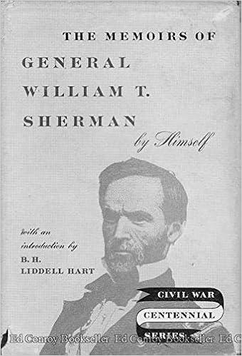 Memoirs Of General William T Sherman By Himself Civil War Centennial Series Sherman William T Amazon Com Books