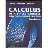 Calculus : Early Transcendental Functions Single Variable, Larson, Ron and Hostetler, Robert P., 0618223088