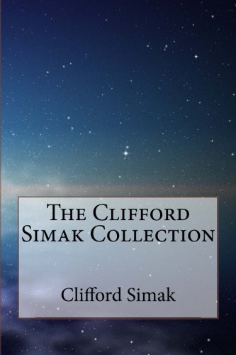 Download The Clifford Simak Collection Download The Clifford Simak Collection