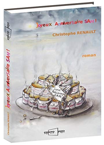 Joyeux Anniversaire Sam French Edition Renault Christophe Amazon Com Books Joyeux Anniversaire Sam French Edition Renault Christophe Amazon Com Books