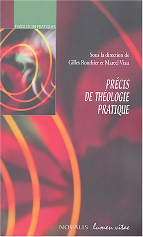 Précis de théologie pratique