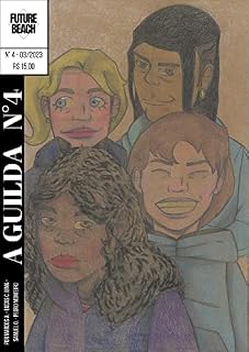 Livro A Guilda N°4: Sua antologia mensal de literatura
