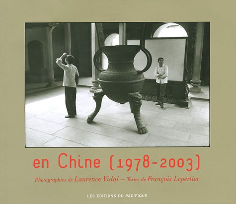 En Chine 1978 2003 Unknown 9782878680737 Amazoncom Books - 