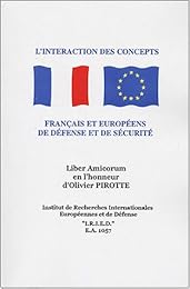 Études sur l'interaction des concepts français et européens de défense et de sécurité