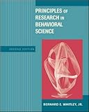 Principles of Research in Behavioral Science, Whitley, Bernard E., 0767421752