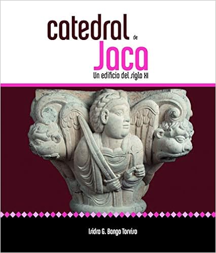 Livres Couvertures de Catedral de Jaca. Un edificio del siglo XI Tapa dura – 10 diciembre 2020