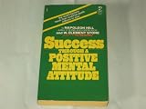 Success Through A Positive Mental Attitude by Napoleon Hill (1980-08-03)
