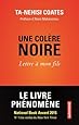Amazon.fr - Une colère noire : Lettre à mon fils - Ta-Nehisi Coates ...