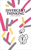 Divergent Thinking, Runco, Mark A., 0893917001
