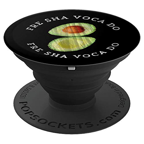 Fre Sha Voca Do Fresh Avocado Funny Video Meme PopSocket – PopSockets Grip and Stand for Phones and Tablets Fre Sha Voca Do Fresh Avocado Funny Video Meme PopSocket – PopSockets Grip and Stand for Phones and Tablets
