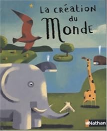 La  création du monde