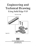 Engineering and Technical Drawing Using Solid Edge Version 15, Craig, Jerry, 1585032077