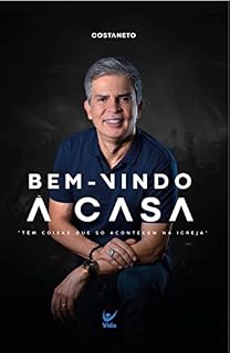Livro Bem-vindo à casa: Tem coisas que só acontecem na igreja