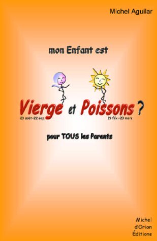 Mon enfant est Vierge et Poissons ?