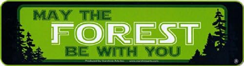 May the Forest Be with You – Environmental Magnetic Bumper Sticker / Decal Magnet (9" X 2.25")
