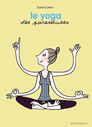 Le  yoga des paresseuses