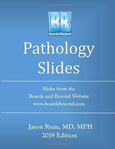 Boards and Beyond Pathology Slides (Boards and Beyond Black and White Slides) Paperback – December 14, 2018
