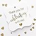 Gold Foil Party Favor Tags, Thanks for Celebrating with Me for Birthday, Wedding, Graduation, Any Occassion (FS-362-ME-G)