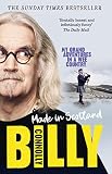 Made In Scotland: My Grand Adventures in a Wee Country by Billy Connolly