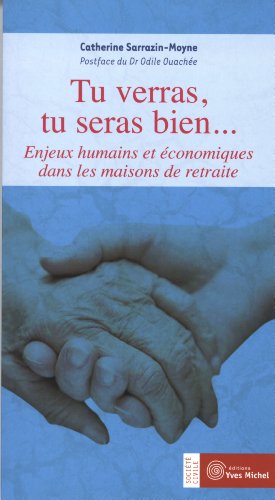 Tu verras, tu seras bien