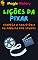 Livro Lições Da Pixar: Descubra A Trajetória Da Fábrica Dos Sonhos!