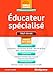 Educateur spécialisé (Concours Paramédicaux) (French Edition) by