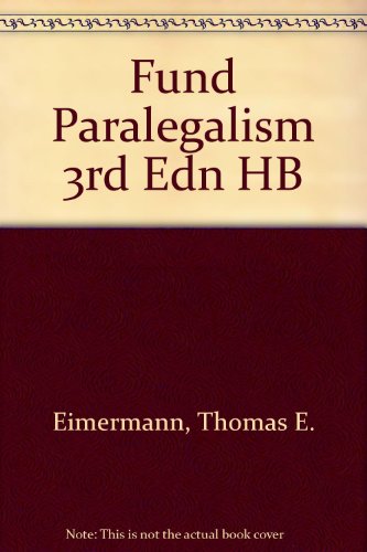 Fundamentals of Paralegalism, Third Edtition with Other