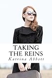Taking The Reins (The Rosewoods) (Volume 1)