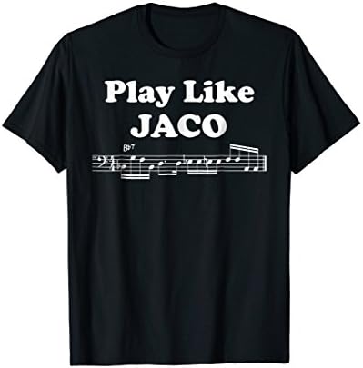 Play Like Jaco Bassist T Shirt