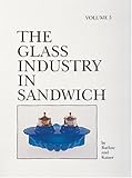 The Glass Industry in Sandwich by