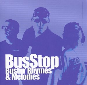 Bus Stop - Bustin