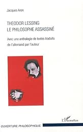 Theodor Lessing le philosophe assassiné