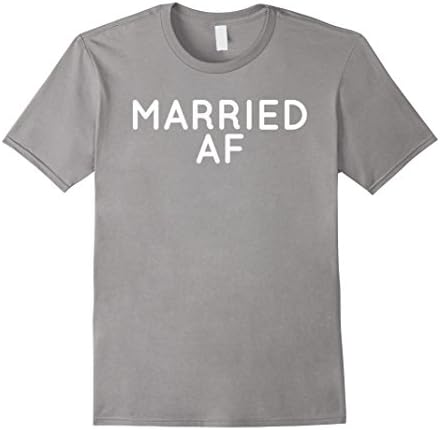 Mens Married AF Funny Marriage T-Shirt XL Slate