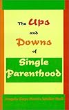 Image de Up's and Downs of Single Parenthood