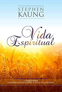 Livro Vida Espiritual: 2 Coríntios - Considerações Sobre  a Vida no Espírito