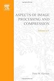 Aspects of Image Processing and Compression, , 0120147610