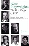New Playwrights : The Best Plays of 1998, , 157525171X